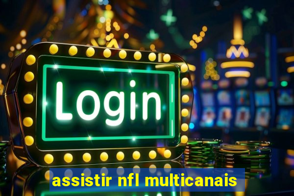 assistir nfl multicanais